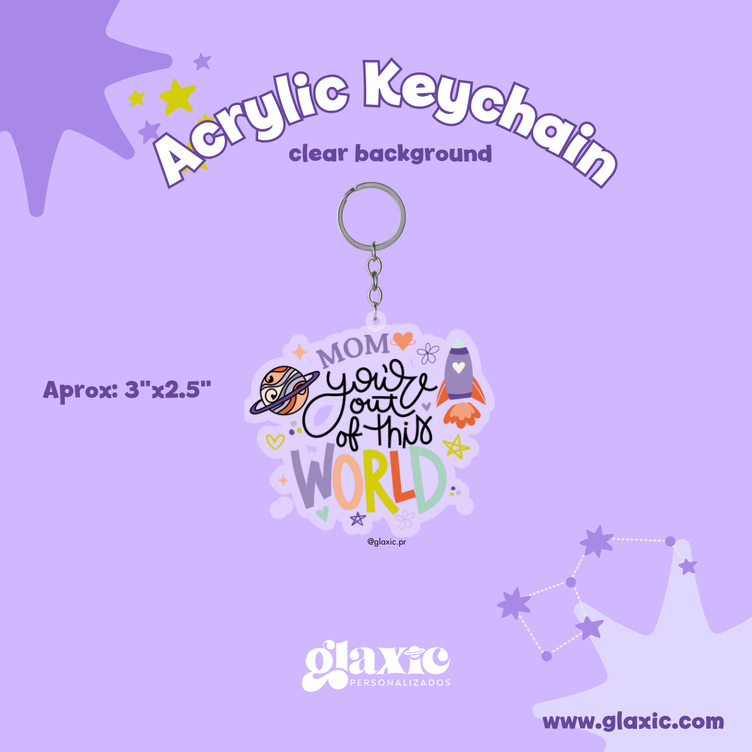 Out of this world Keychain