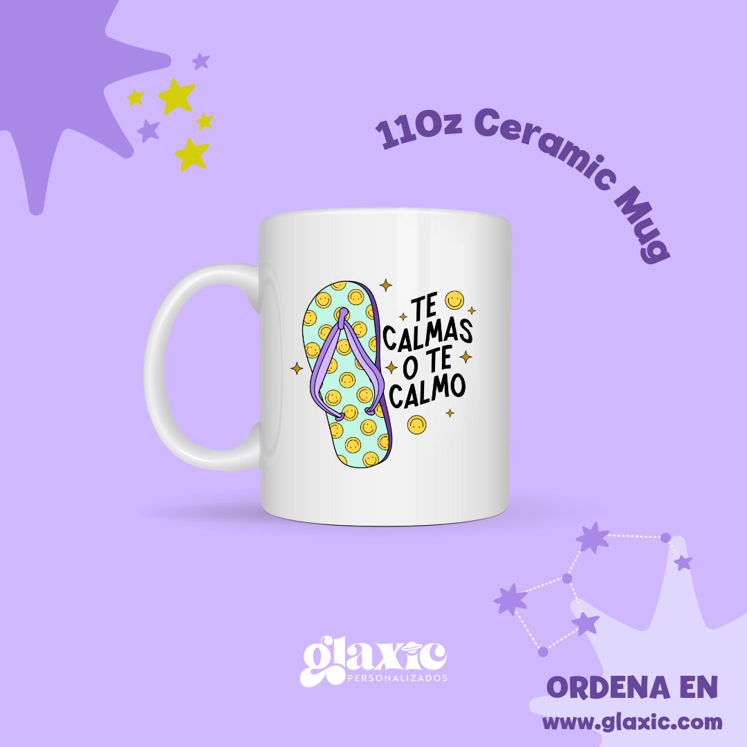 Te calmas 🩴 Mug