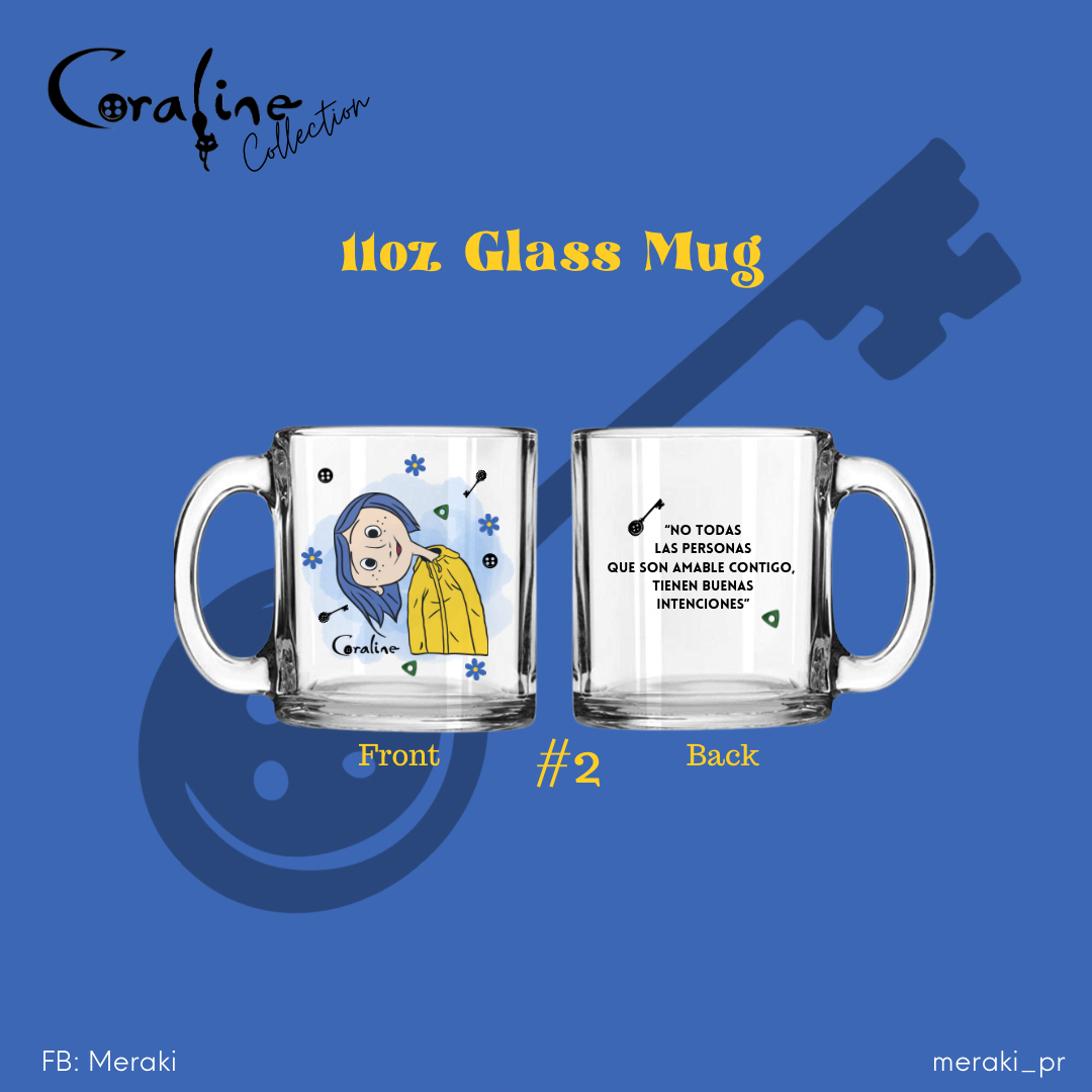 Frases Coraline Glass Mug