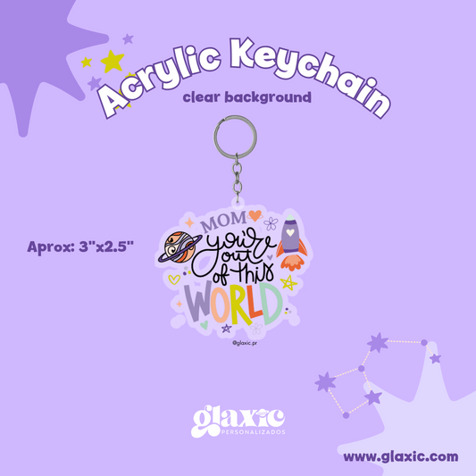Out of this world Keychain