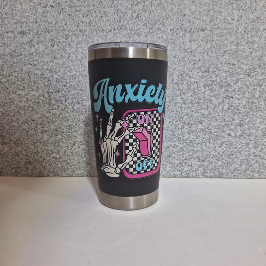 Anxiety Tumbler