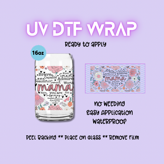 Mama you are inspiring UV DTF WRAP