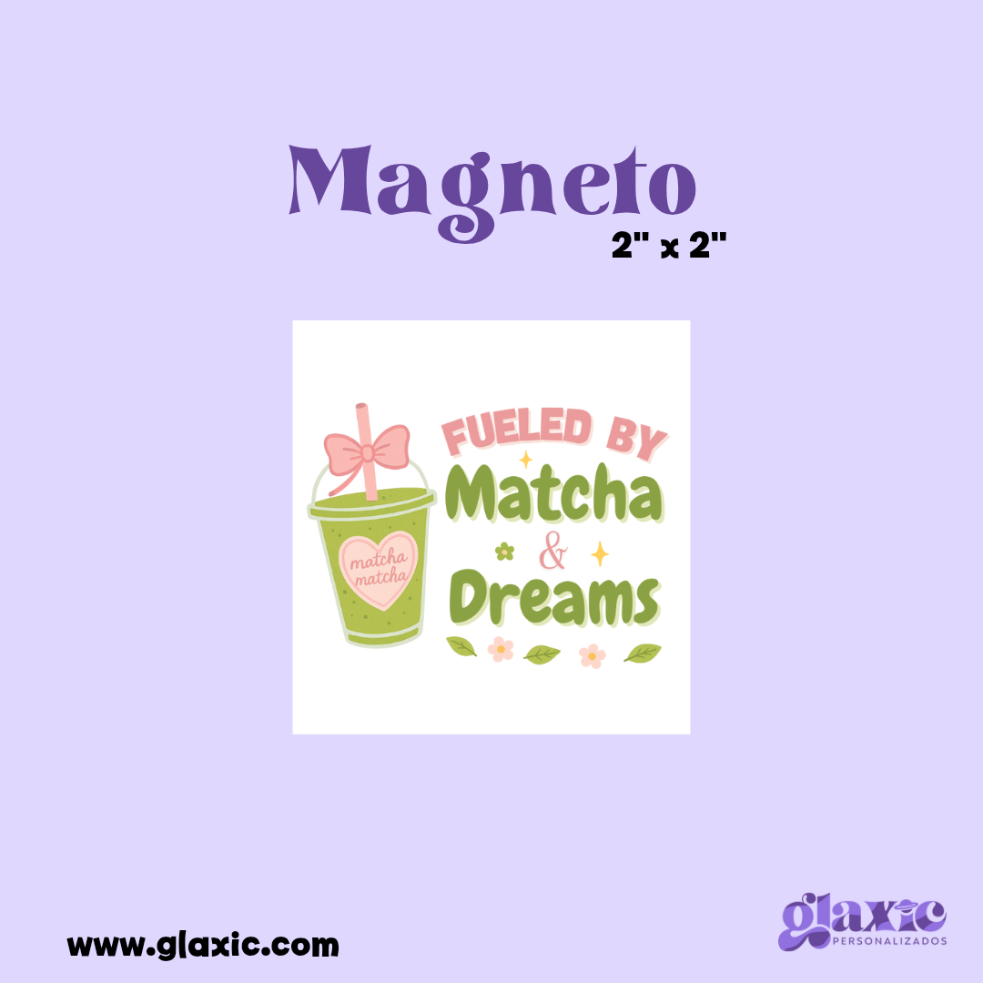 Matcha Magneto
